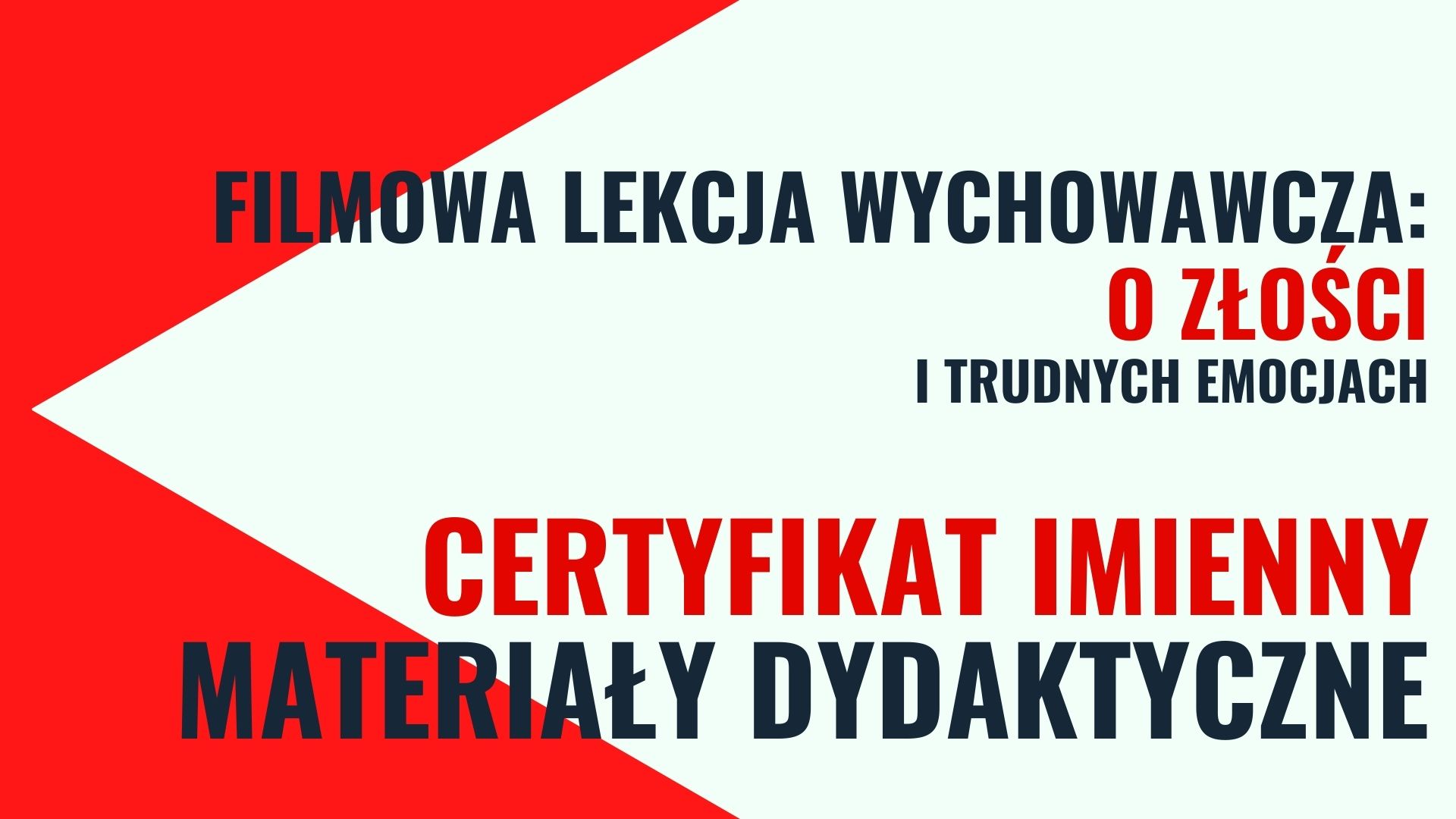 Filmowa lekcja wychowawcza: o złości - SZKOLENIE, materiały dydaktycze i certyfikat