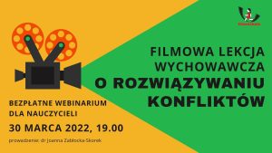 Filmowa lekcja wychowawcza: o rozwiązywaniu konfliktów – SZKOLENIE, materiały dydaktyczne i certyfikat imienny