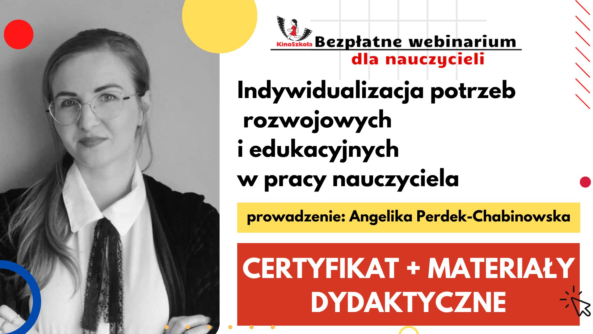 Indywidualizacja potrzeb rozwojowych i edukacyjnych w pracy nauczyciela - SZKOLENIE, certyfikat imienny i materiały dydaktyczne 18.10.2022