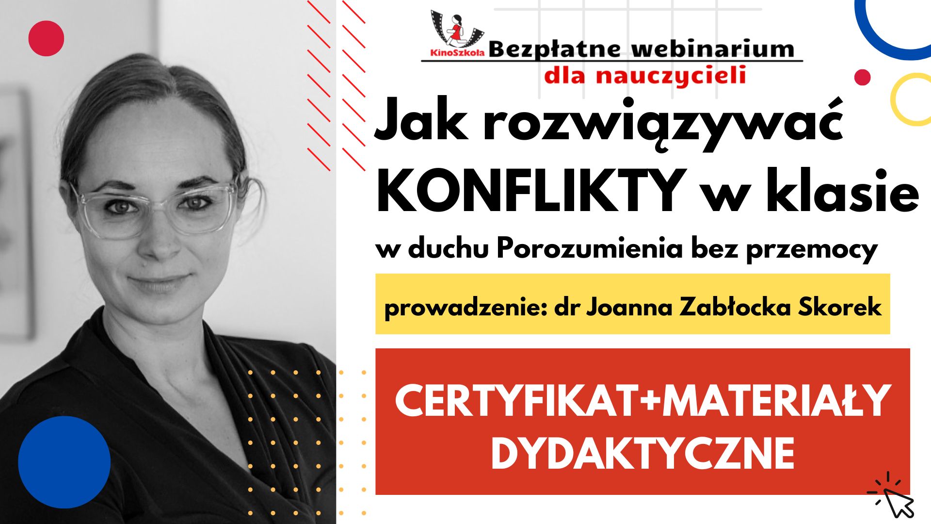 Jak rozwiązywać konflikty w klasie w duchu Porozumienia bez przemocy - SZKOLENIE, certyfikat imienny i materiały dydaktyczne - 29.11.2022