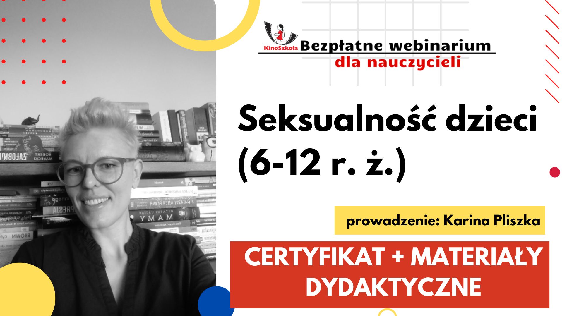 Seksualność dzieci (6 - 12 r. ż.) - SZKOLENIE, certyfikat imienny i materiały dydaktyczne