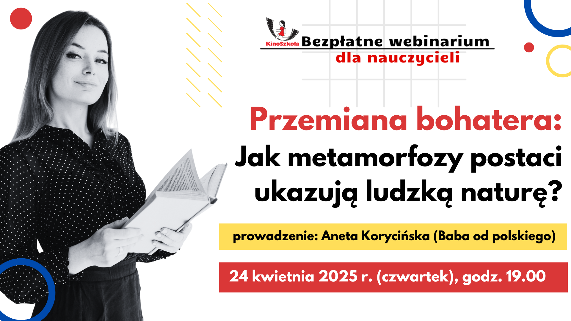 2025. Przemiana bohatera: Jak metamorfozy postaci ukazują ludzką naturę? - SZKOLENIE, certyfikat imienny i materiały dydaktyczne, 24.04.2025
