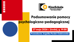 093. Podsumowanie pomocy psychologiczno-pedagogicznej – SZKOLENIE, certyfikat imienny i materiały dydaktyczne, 27.05.2026